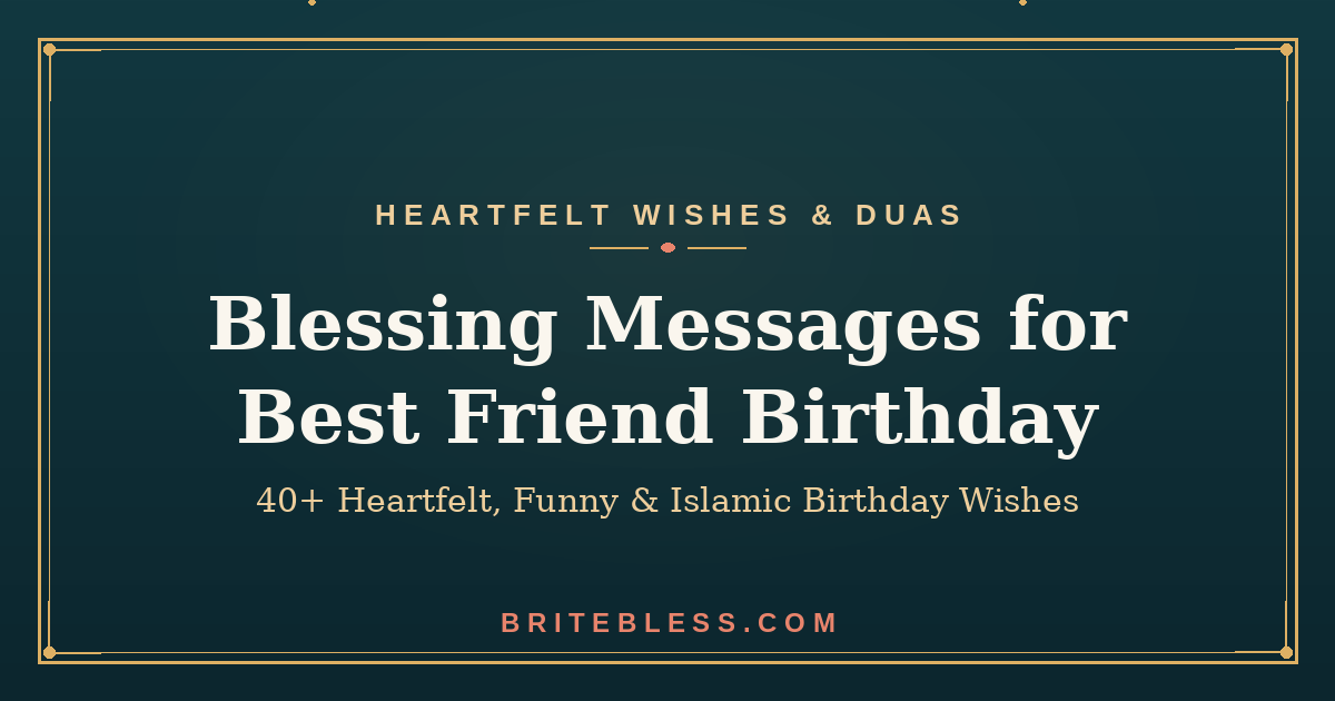 blessing messages for best friend birthday
