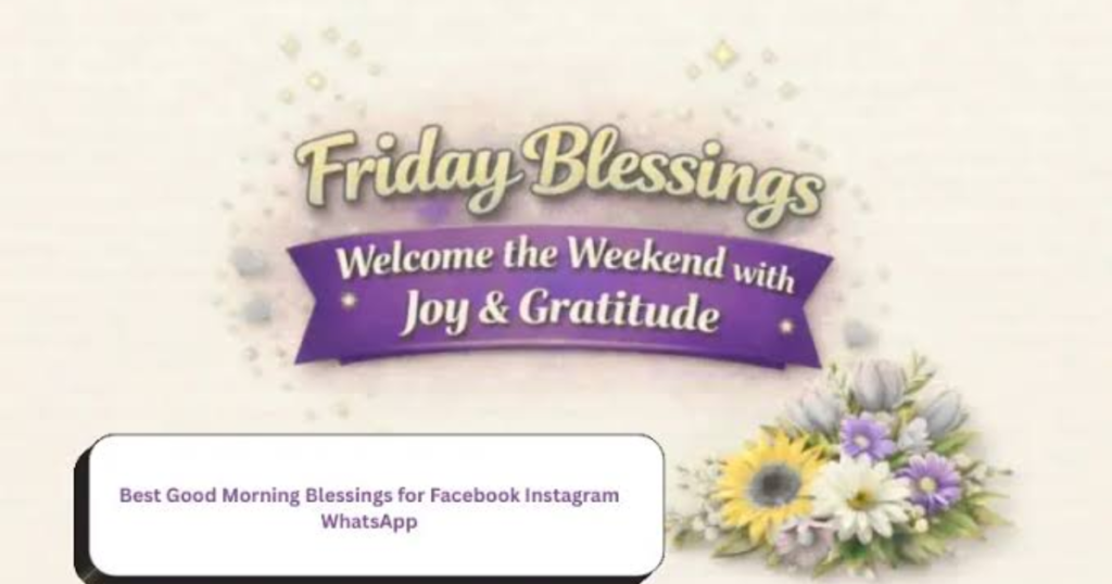 Blessings for WhatsApp and Social Media