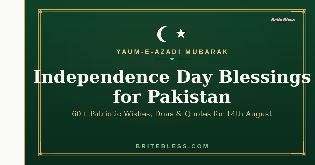 Independence Day Blessings for Pakistan