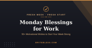 monday blessings for work